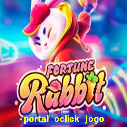 portal oclick jogo do bicho